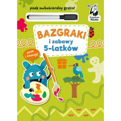 Bazgraki i zabawy 5-latk�w. Kapitan Nauka