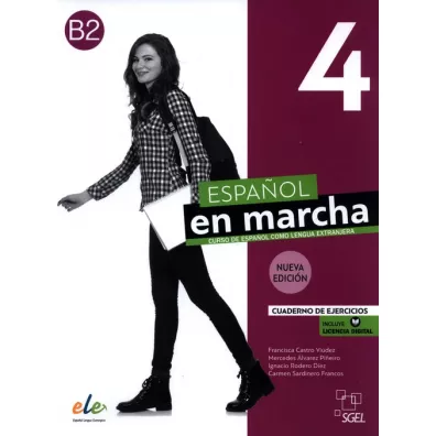 Español en marcha. Nueva edici�n 4. Cuaderno de ejercicios - Carmen Sardinero Francos, Francisca Castro Viudez, Ignacio Rodero Diez, �lvarez Mercedes