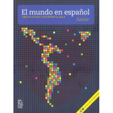 El mundo en espanol Junior Nivel A Libro de cultura y civilizacion + CD - Oscar Rodriguez