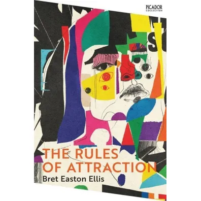 The Rules of Attraction - Bret Easton Ellis