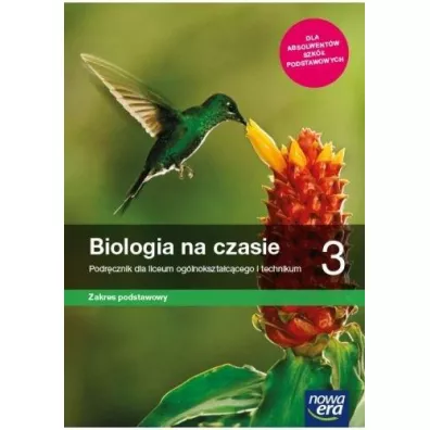 Biologia na czasie 3. Podr�cznik dla liceum og�lnokszta�c�cego i technikum. Zakres podstawowy. Szko�y ponadpodstawowe - Jolanta Holeczek