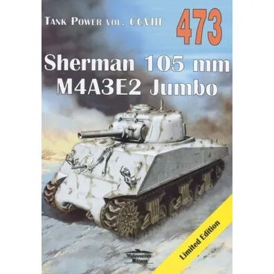 Sherman 105 mm M4A3E2 Jumbo Tank Power vol. CCVIII 473 - Janusz Ledwoch