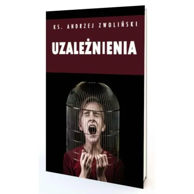 Uzale�nienia. Wi�cej wolno�ci - Andrzej Zwoli�ski