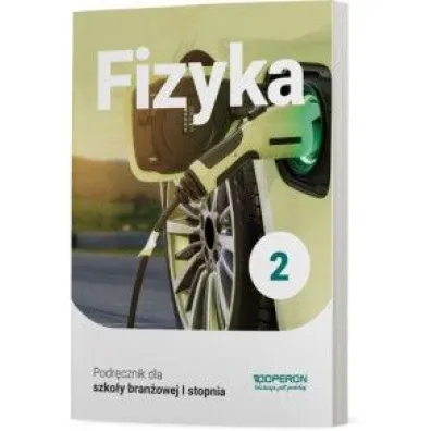 Fizyka 2. Podr�cznik. Szko�a bran�owa I stopnia - Grzegorz Korna�