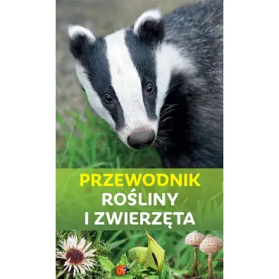 Przewodnik Ro�liny i Zwierz�ta - Kretzschmar Erich, Ursula Stichmann-Marny