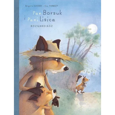 M�j pierwszy komiks 5+ Rozgardiasz. Pan Borsuk i Pani Lisica. Tom 2