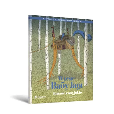 W lesie Baby Jagi. Ba�nie rosyjskie. Opowie�ci z czterech stron �wiata