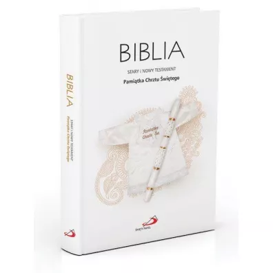 Biblia ST i NT.Pami�tka Sakramentu Chrztu �wi�tego