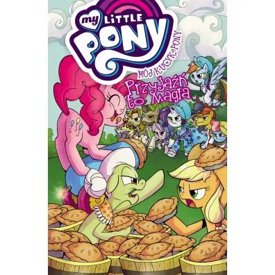 M�j Kucyk Pony. Przyja�� to magia. Tom 8 - Ted Anderson, Christina Rice, Thom Zahler