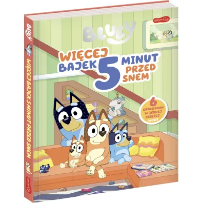 Bluey. Wi�cej bajek 5 minut przed snem