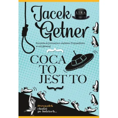 Coca to jest to - Jacek Getner