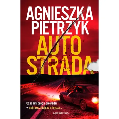 Autostrada - Agnieszka Pietrzyk
