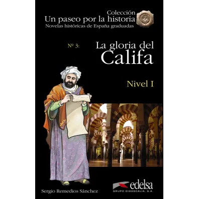 LH La gloria del Califa ksi��ka + audio online Nivel 1 - Sergio Remedios Sanchez
