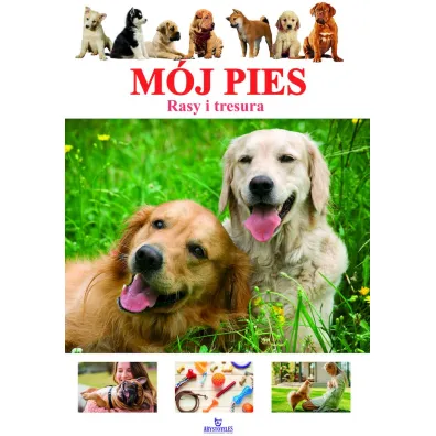 M�j pies. Rasy i tresura - Marta  K�pa