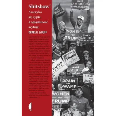 Shitshow! Ameryka si� sypie, a ogl�dalno�� szybuje - Charlie LeDuff