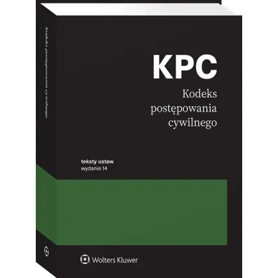 Kodeks post�powania cywilnego. Teksty ustaw