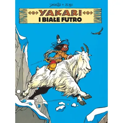 Yakari i bia�e futro. Yakari. Tom 11