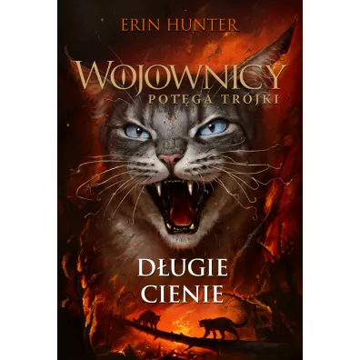 Dugie cienie. Wojownicy. Potga trjki. Tom 5 - Erin Hunter