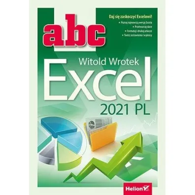 ABC Excel 2021 PL - Witold Wrotek