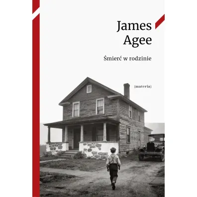 �mier� w rodzinie - James  Agee