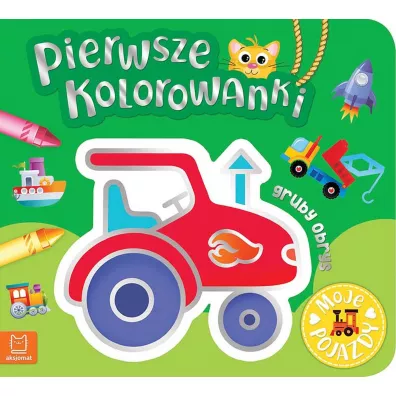 Pierwsze kolorowanki Moje pojazdy Gruby obrys