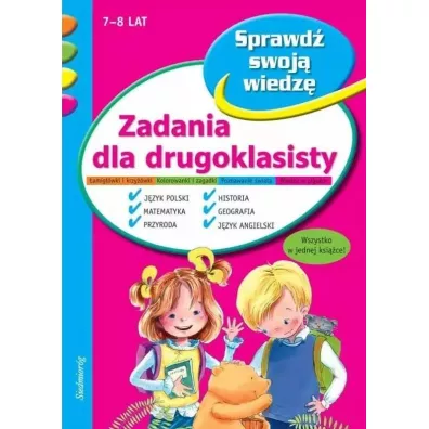 Zadania dla drugoklasisty - Anna Jackowska, Beata Szcze�niak, Mariusz Lubka, Stefan Potocki, Tamara Micha�owska