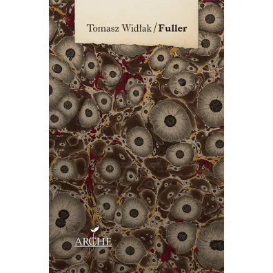 Fuller - Tomasz Wid�ak