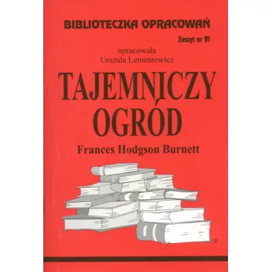 Tajemniczy ogr�d. Opracowanie (pocket) - Urszula Lementowicz