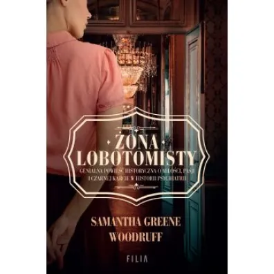 �ona lobotomisty - Samantha  Greene Woodruff