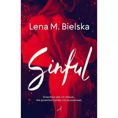 Sinful - Lena M. Bielska