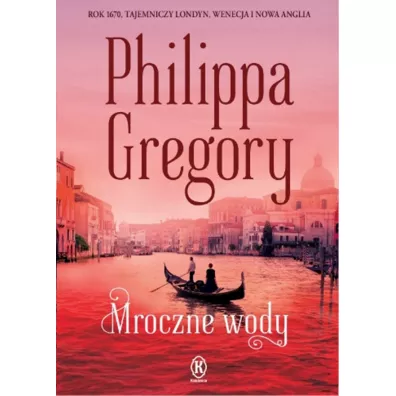 Mroczne wody - Philippa Gregory
