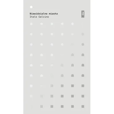 Niewidzialne miasta - Italo Calvino