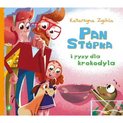 Pan St�pka i pyzy dla krokodyla
