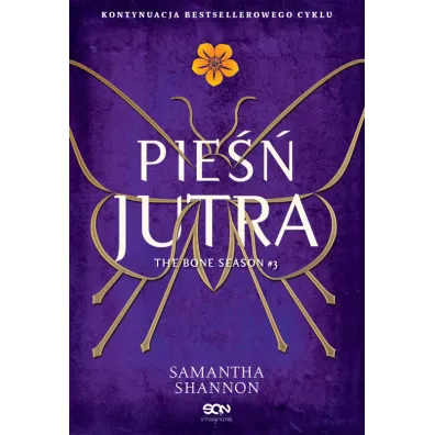 Pie�� jutra. Czas �niw. Tom 3 - Samantha Shannon