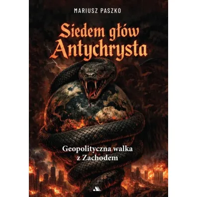 Siedem g��w Antychrysta - Mariusz  Paszko