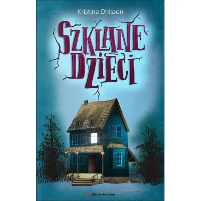 Szklane dzieci - Kristina Ohlsson