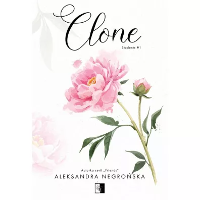 Clone. Students. Tom 1 - Aleksandra Negroska