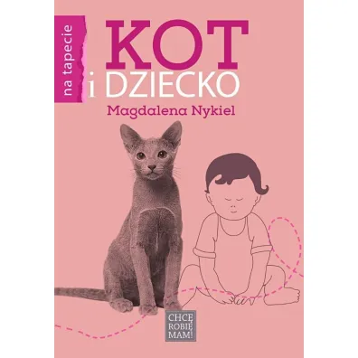 Kot i dziecko - Magdalena Nykiel