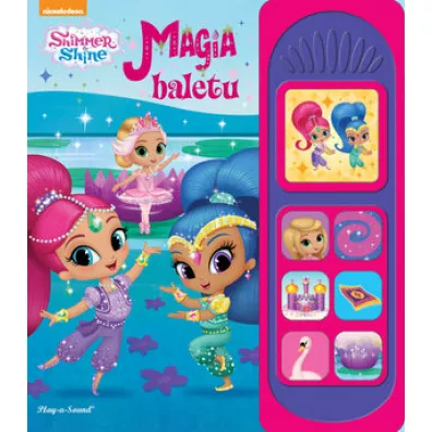 Shimmer&Shine Magia baletu