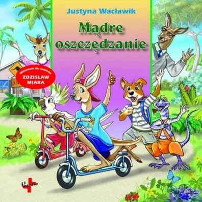 M�dre oszcz�dzanie - Justyna Wac�awik