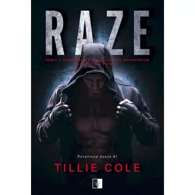 Raze. Poranione dusze. Tom 1 - Tillie Cole