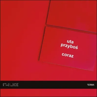 Coraz - Uta Przybo�