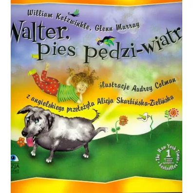 Walter pies p�dzi wiatr - William Kotzwinkle, Murray Glenn