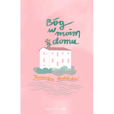 B�g w moim domu - Katarzyna Olubi�ska
