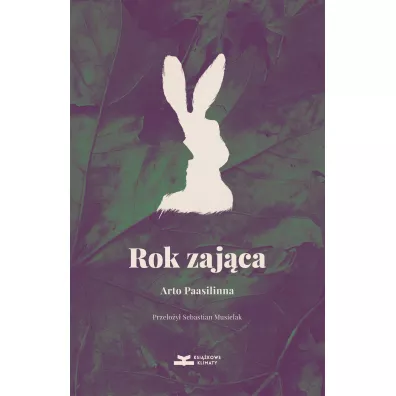Rok zaj�ca - Paasilinna Arto