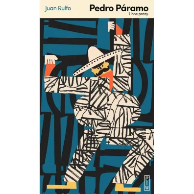 Pedro P�ramo i inne prozy - Rulfo Juan