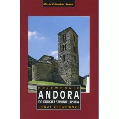 Andora po drugiej stronie lustra przewodnik - Jerzy ebrowski