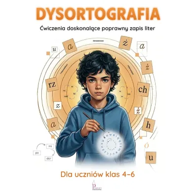 Dysortografia. �wiczenia doskonal�ce poprawny zapis liter - Katarzyna Zio�a-Zemczak