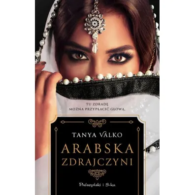 Arabska zdrajczyni. Du�e Litery - Tanya Valko