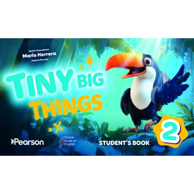 Tiny Big Things 2 Student's Book with Digital Practice and Resources - Mario Herrera